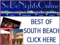 The Best of South Beach Florida Attractions, Entertainment, Accommodations and Dining